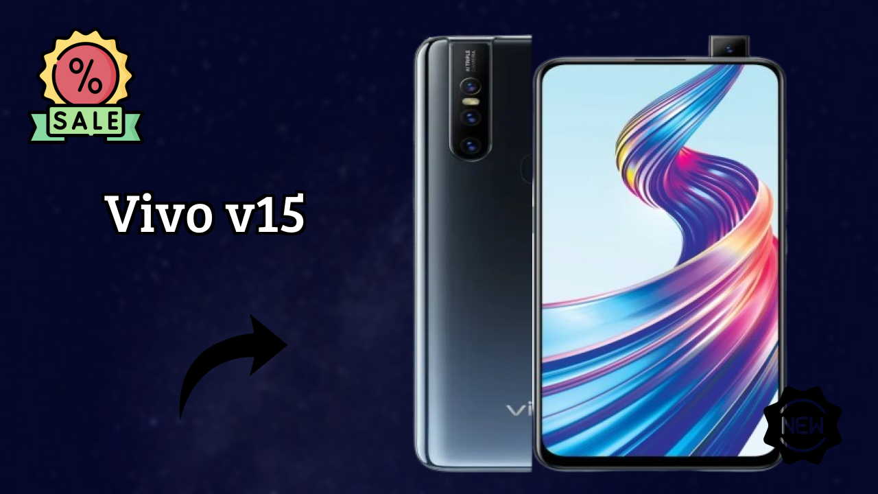 Vivo V15 at ₹26,990 - Best Features Highlighted